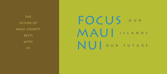 Focus Maui Nui showcases community values